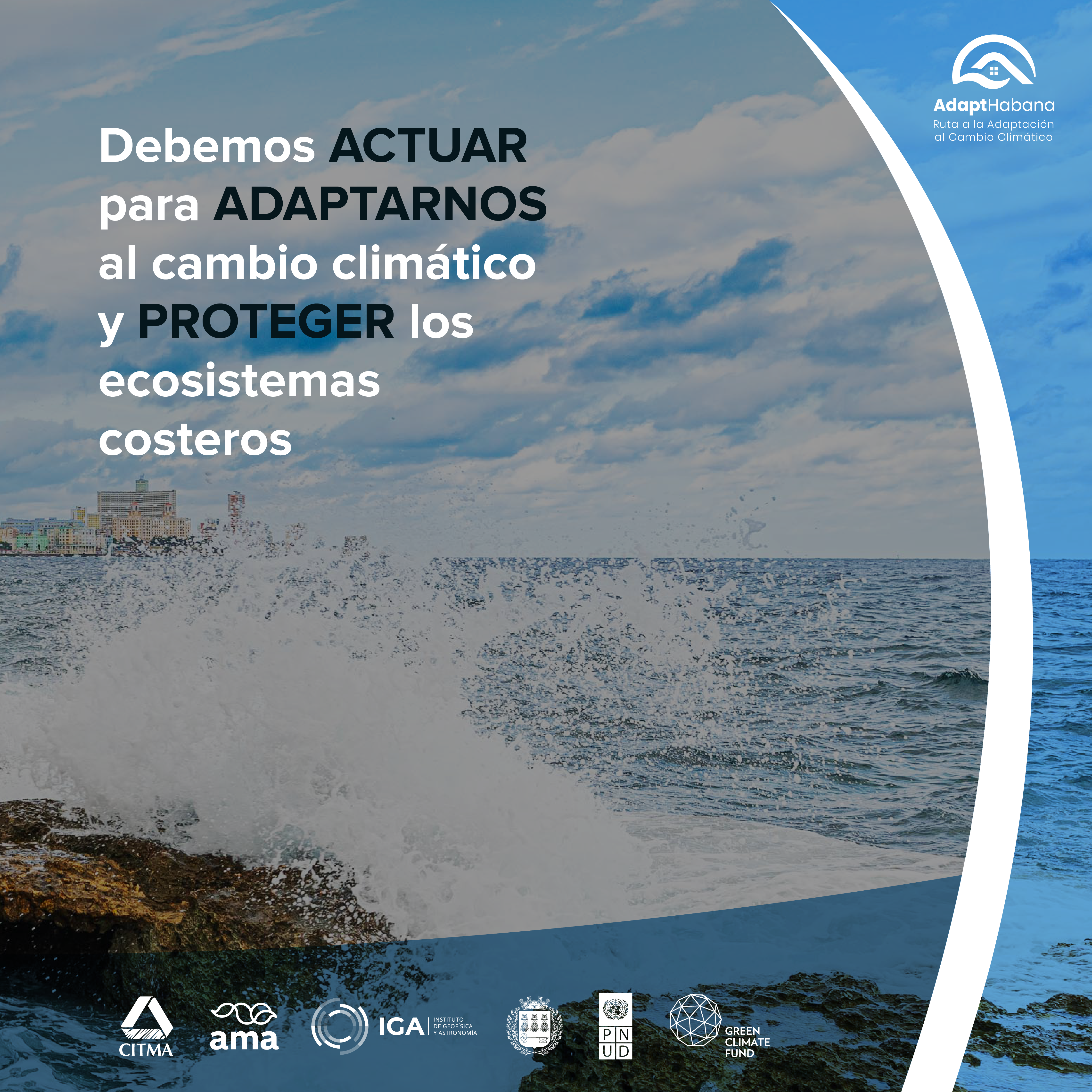 Subida del nivel del mar 2 Soportes realizados por el Proyecto AdaptHabana